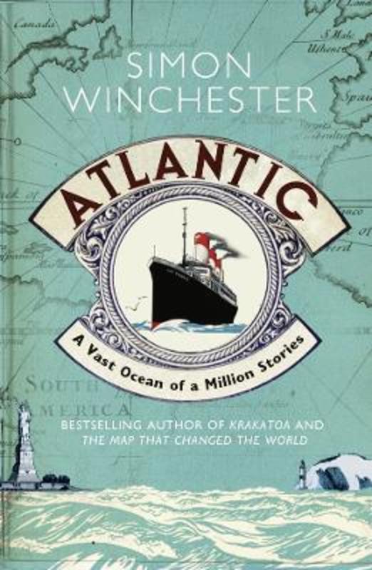 Atlantic by Simon Winchester - 9780007341399
