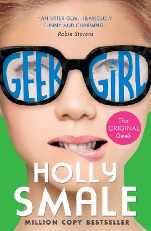 Geek Girl by Holly Smale - 9780007489442