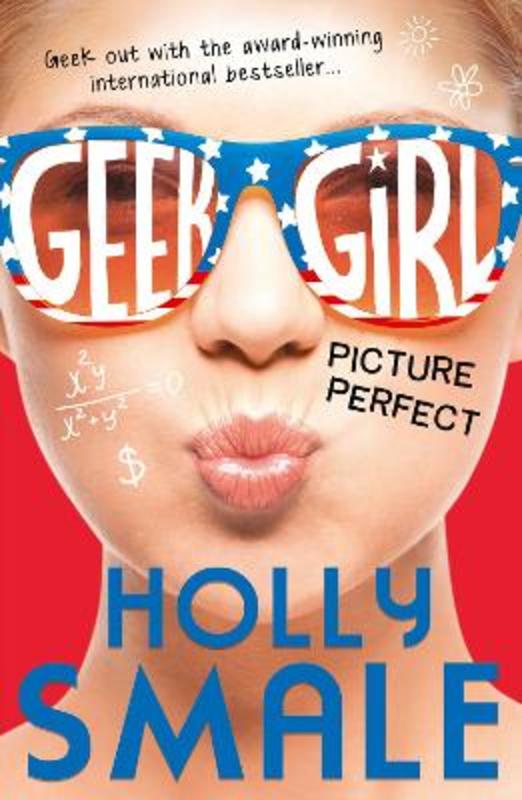 Picture Perfect by Holly Smale - 9780007489480