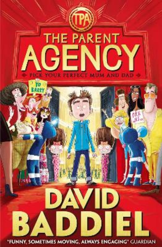 The Parent Agency by David Baddiel - 9780007554485