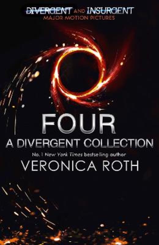 Four: A Divergent Collection by Veronica Roth - 9780007584642