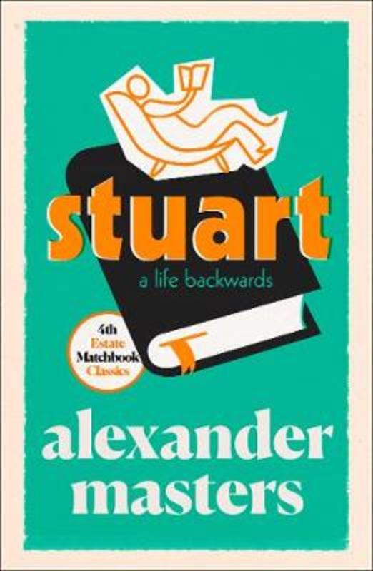 Stuart by Alexander Masters - 9780008329723