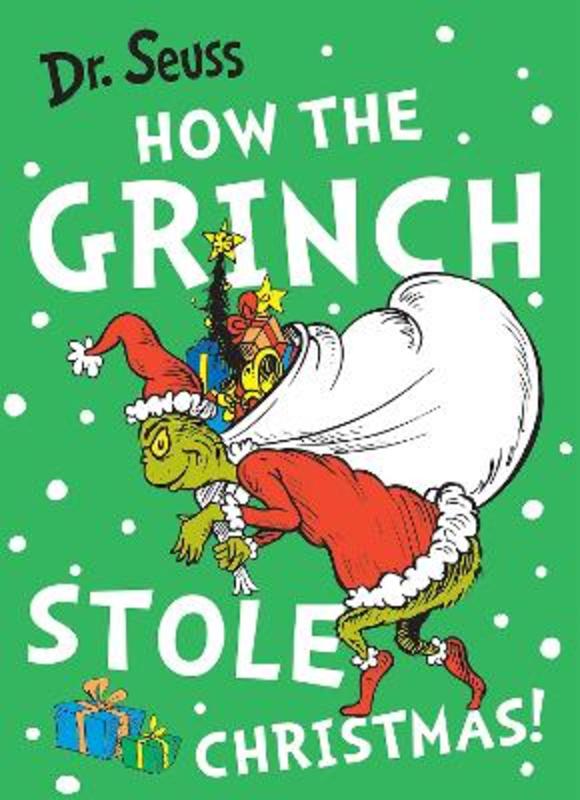 How the Grinch Stole Christmas! by Dr. Seuss, 9780008657611