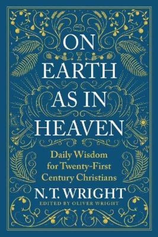 On Earth as in Heaven by N. t. Wright - 9780063249844