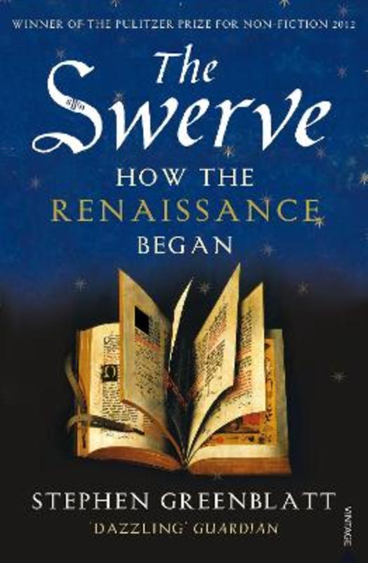 The Swerve by Stephen Greenblatt - 9780099572442