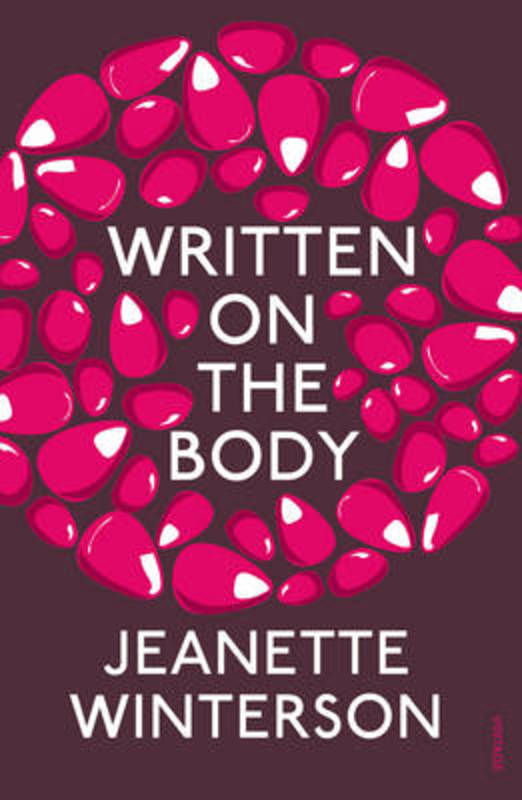 Written on the Body by Jeanette Winterson - 9780099598275