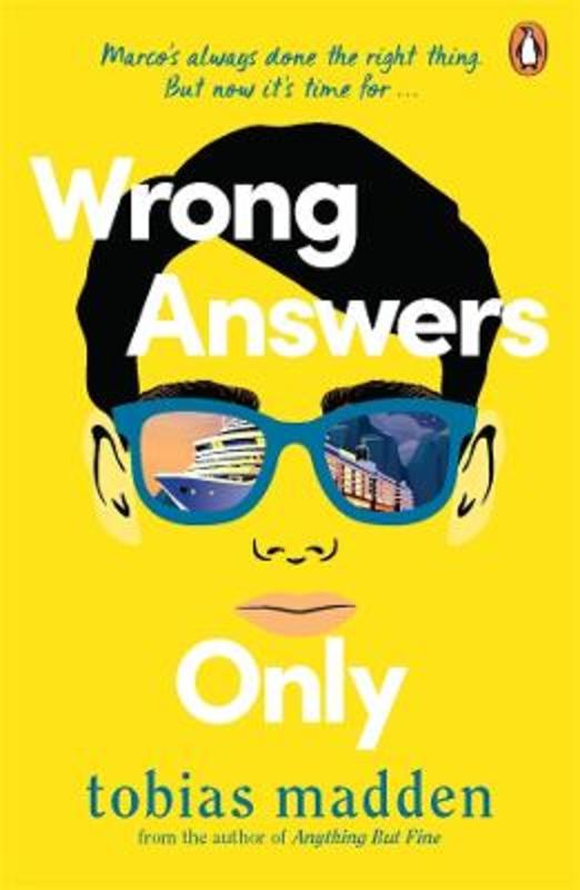Wrong Answers Only by Tobias Madden - 9780143777403