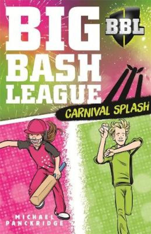 Big Bash League 8 by Michael Panckridge - 9780143782339