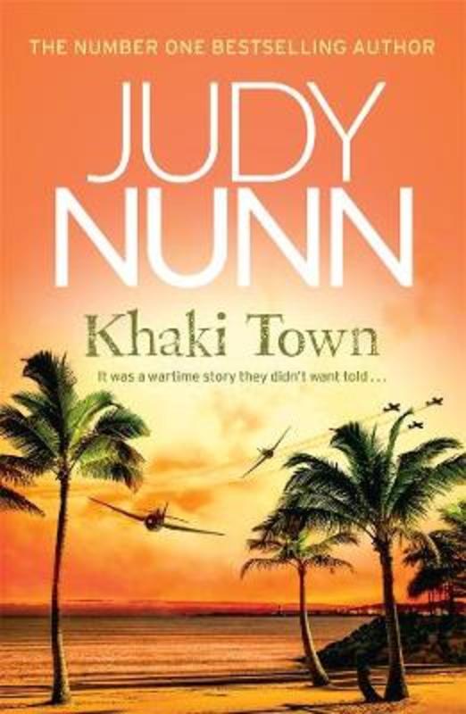Khaki Town by Judy Nunn - 9780143795179
