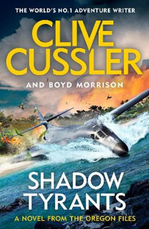 Shadow Tyrants by Clive Cussler - 9780241349533