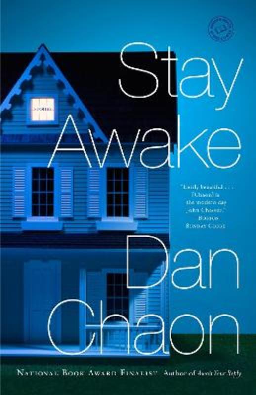 Stay Awake by Dan Chaon - 9780345530387