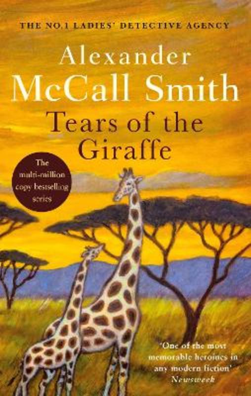 Tears of the Giraffe by Alexander McCall Smith - 9780349116655