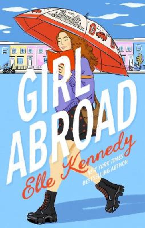 Girl Abroad by Elle Kennedy (author) - 9780349434957