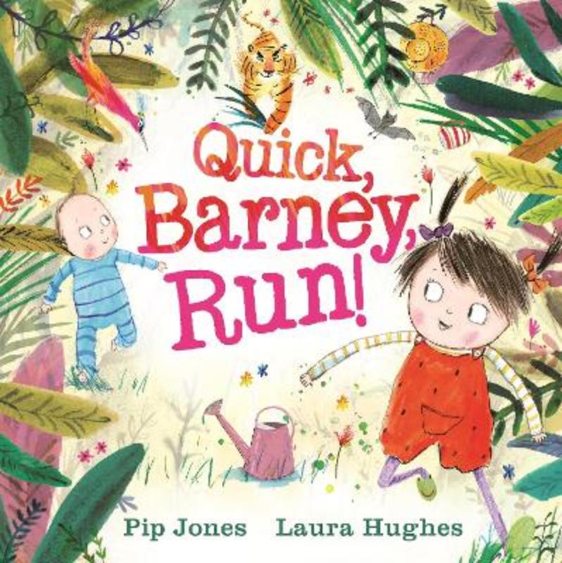Quick, Barney, RUN! by Pip Jones - 9780571327522