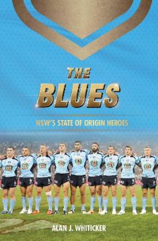 The Blues by Alan Whiticker - 9780645207033