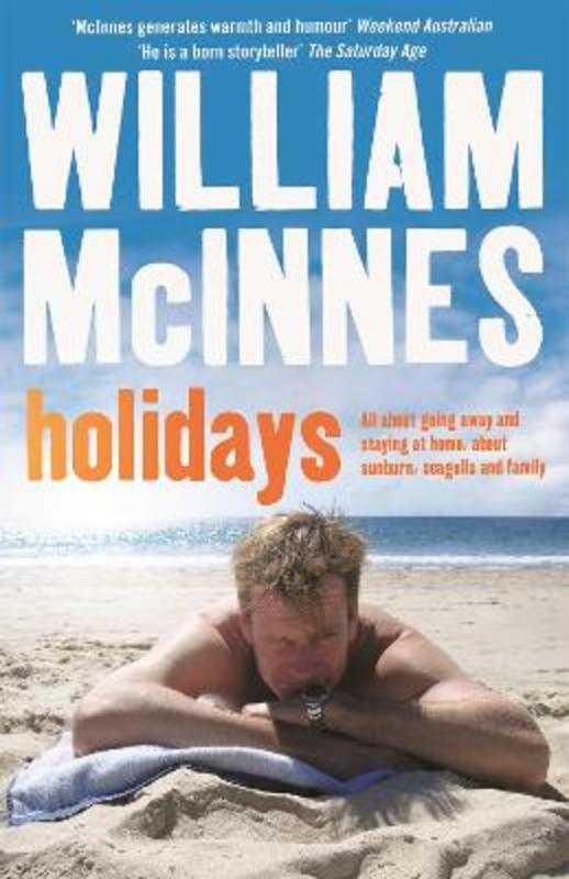 Holidays by William McInnes - 9780733633126
