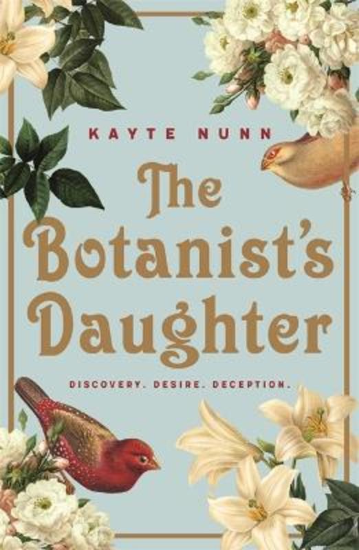 The Botanist's Daughter by Kayte Nunn - 9780733639388