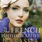 The French Photographer by Natasha Lester - 9780733640025