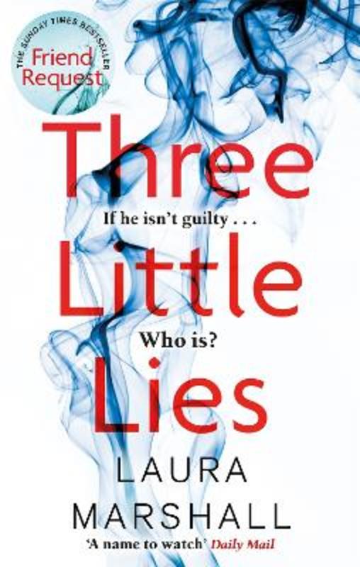 Three Little Lies by Laura Marshall - 9780751568370