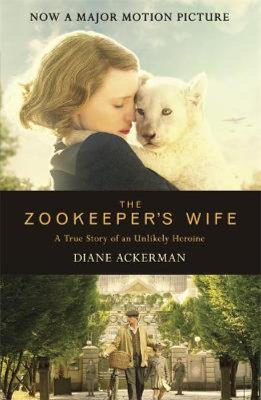 The Zookeeper's Wife by Diane Ackerman - 9780755365036
