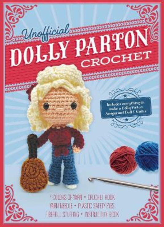 Unofficial Dolly Parton Crochet Kit by Katalin Galusz - 9780785844174