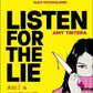 Listen for the Lie by Amy Tintera - 9780857505712