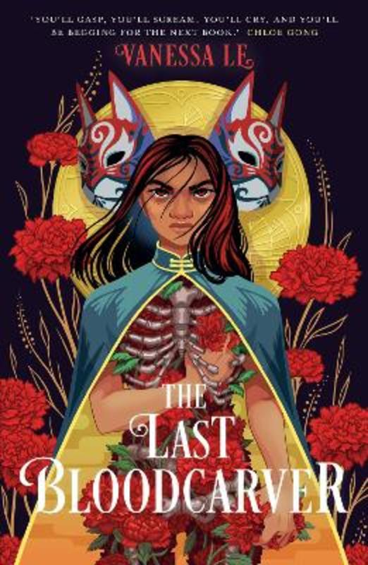 The Last Bloodcarver by Vanessa Le - 9780861547968