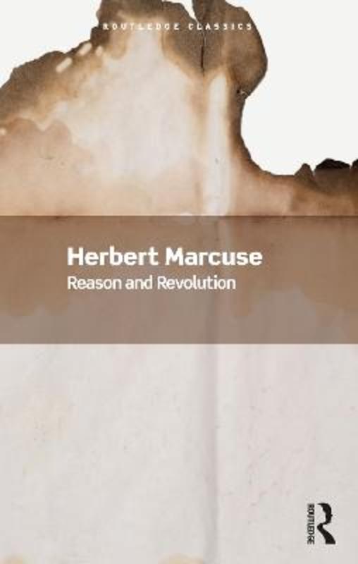Reason And Revolution By Herbert Marcuse Harry Hartog Harry Hartog reason-and-revolution-by-herbert-marcuse-harry-hartog-harry-hartog