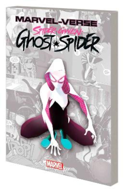 Marvel-verse: Spider-gwen: Ghost-spider by Jason Latour - 9781302953454