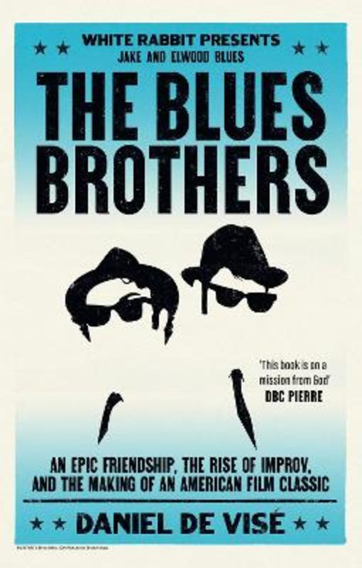 The Blues Brothers by Daniel de Vise - 9781399621878