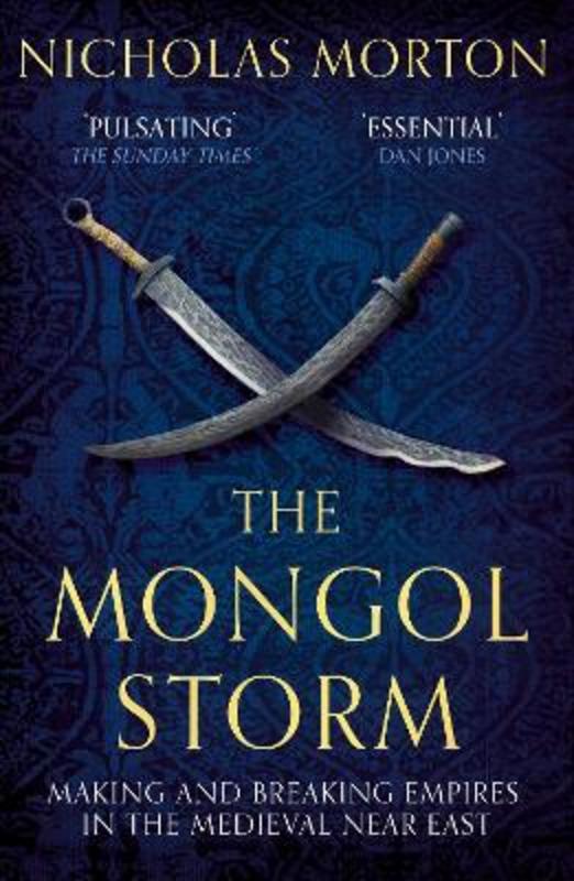 The Mongol Storm by Nicholas Morton - 9781399803571