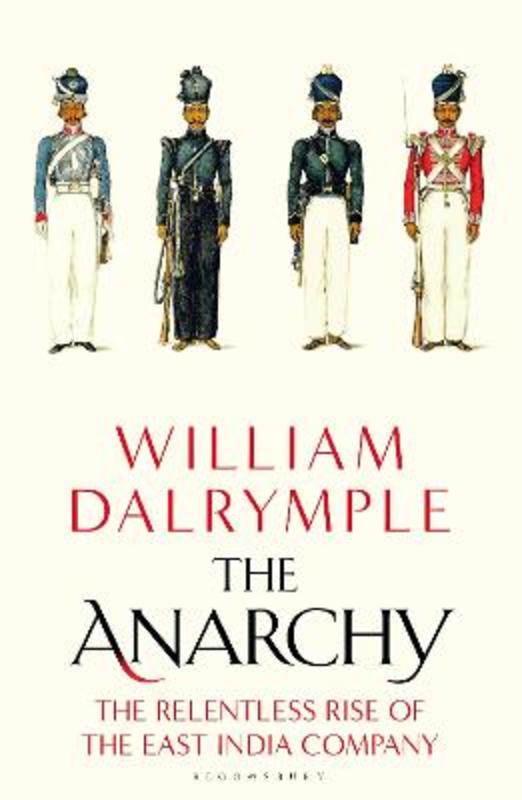 The Anarchy by William Dalrymple - 9781408864388