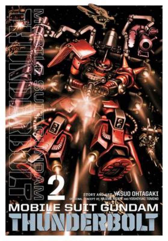 Mobile Suit Gundam Thunderbolt, Vol. 2 by Yasuo Ohtagaki - 9781421592602