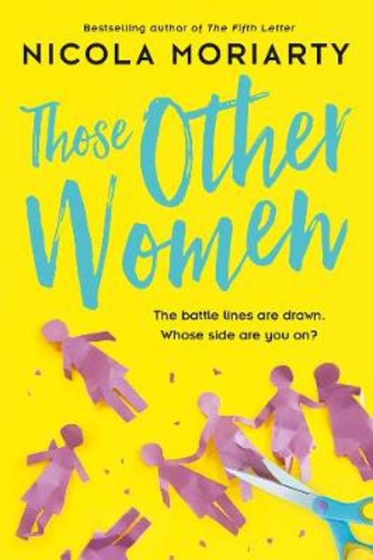 Those Other Women by Nicola Moriarty - 9781460753316