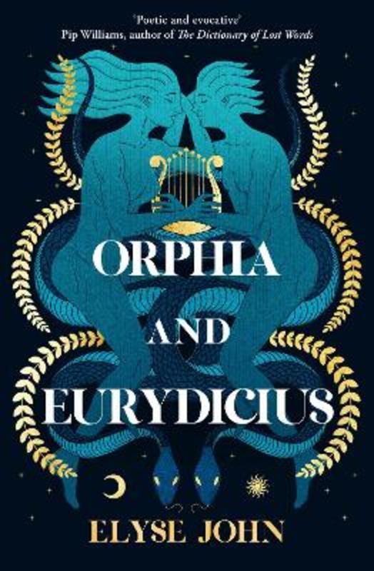 Orphia And Eurydicius by Elyse John - 9781460763049