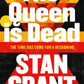 The Queen Is Dead by Stan Grant - 9781460764022