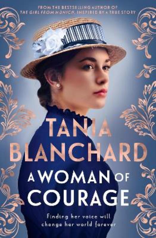 A Woman of Courage by Tania Blanchard - 9781460764091