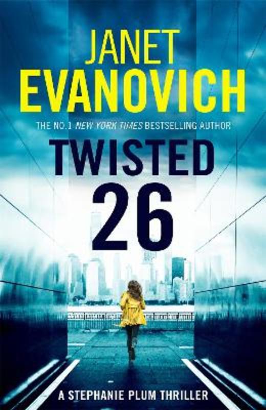 Twisted Twenty-Six by Janet Evanovich - 9781472246141