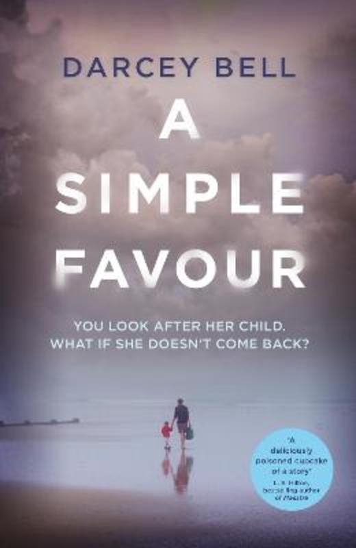 A Simple Favour by Darcey Bell - 9781509834761