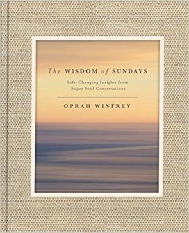 The Wisdom of Sundays by Oprah Winfrey - 9781509874118