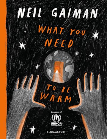 What You Need to Be Warm by Neil Gaiman - 9781526660619