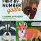 Paint-by-Number Quilts by Kerry Foster - 9781617455384