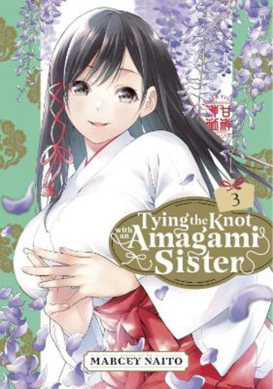 Tying the Knot with an Amagami Sister 3 by Marcey Naito - 9781646518562