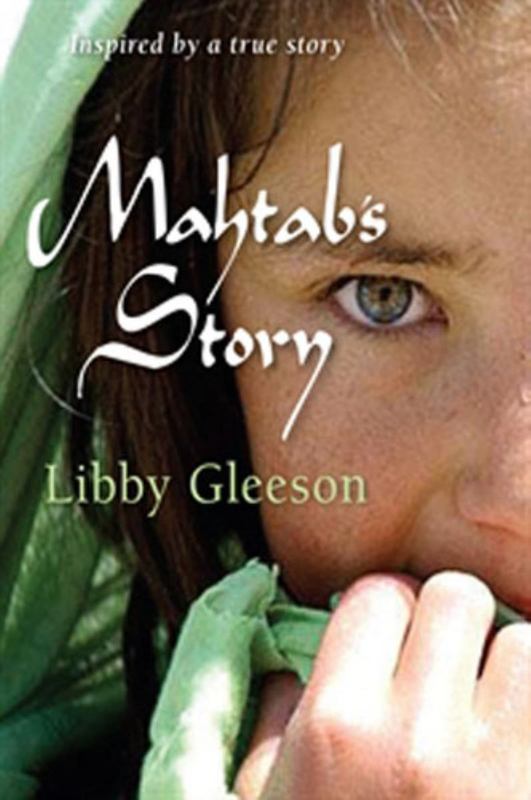 Mahtab's Story by Libby Gleeson - 9781741753349