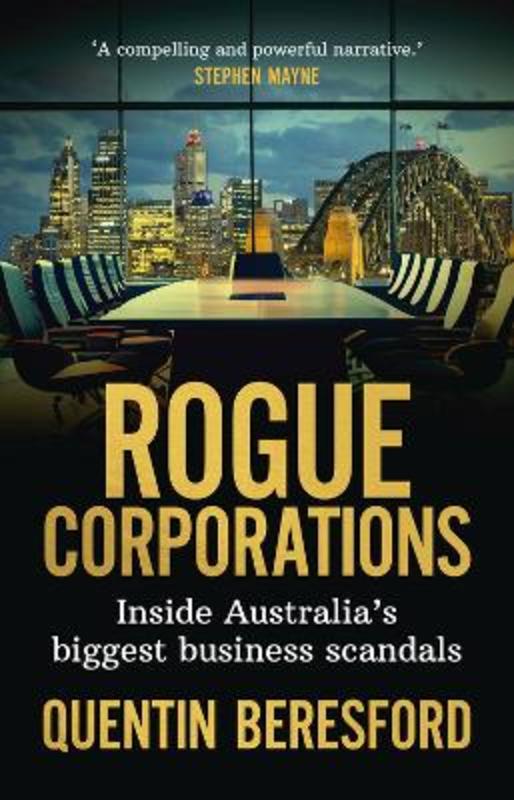 Rogue Corporations by Quentin Beresford - 9781742237589