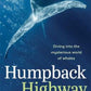 Humpback Highway by Vanessa Pirotta - 9781742237978