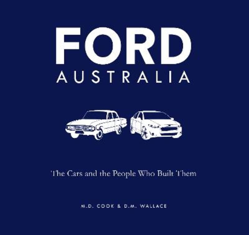 Ford Australia by Doug Wallace - 9781742579214