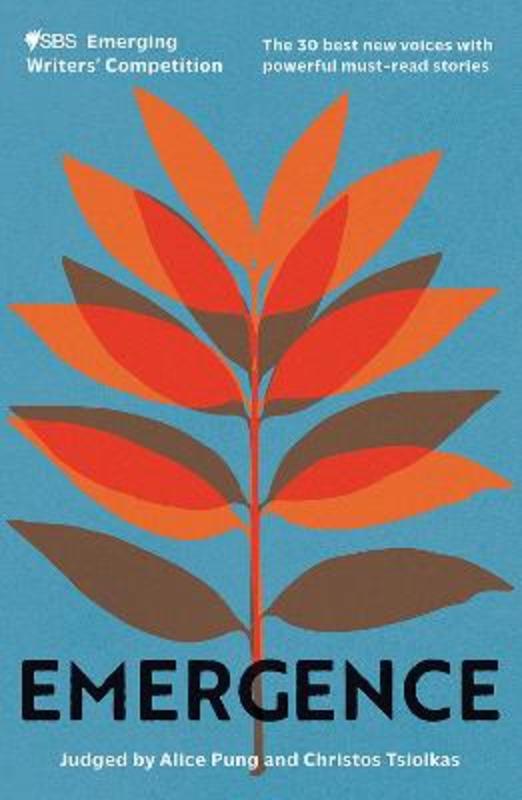 Emergence by SBS Emerging Writers' Competition | Harry Hartog – Harry ...