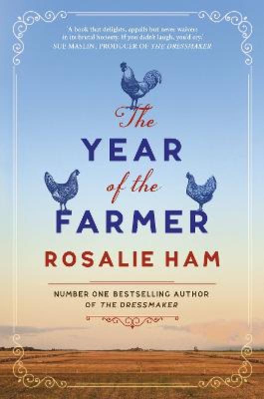 The Year of the Farmer by Rosalie Ham - 9781760558901