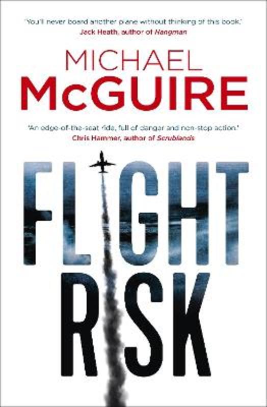 Flight Risk by Michael McGuire - 9781760632885